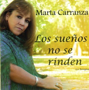 Marta Carranza su nuevo cd Los sueños no se rinden
